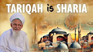 Tariqah is Sharia [upl. by Ylellan]