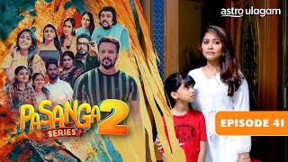 Pasanga 2 I Episode 41 Preview [upl. by Heintz]