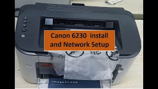 How to Download Installation amp Configure the Canon LBP 6230dn Printer by the Wired LAN Connection [upl. by Tirrej]