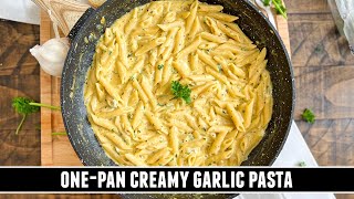 The HEALTHIEST Creamy Garlic Pasta  Easy ONEPAN 20 Minute Recipe [upl. by Ardnahc244]