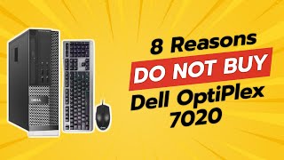 DONT BUY Dell OptiPlex 7020 BEFORE WATCHING THIS VIDEO 🚨 8 Shocking Reasons [upl. by Strickler175]