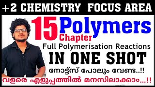 Polymers Class 12 Chemistry Chapter 15 Focus Area  Polymers in malayalam  Focus points Chemistry [upl. by Baily]