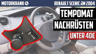 Tempomat GRA nachrüsten für unter 40€ Renault Scenic II [upl. by Raychel]