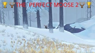 TLD  The Perfect Moose 2 [upl. by Frederik]