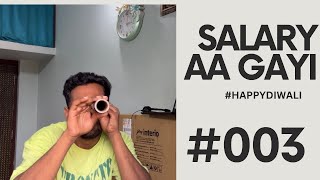 SALARY AA GAYI  diwali vlog dailyvlog vlogger youtubeindia youtubers honestindian [upl. by Sophronia]