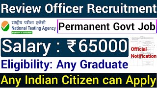 REVIEW OFFICER RECRUITMENT 2021 I ANY GRADUATE PERMANENT GOVT JOBS I I APPLY FROM ANY STATE I GOVT I [upl. by Daniala]