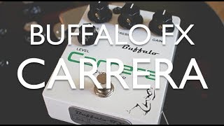 Buffalo FX Carrera Overdrive review [upl. by Reffinnej]