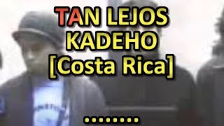 Kadeho  Tan Lejos Karaoke [upl. by Avihs]