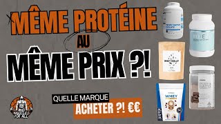 MÊME PROTÉINE ❌ MÊME PRIX  Quelle marque choisir ⁉️ [upl. by Adnilram]