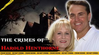 The Strange Murder Harold Henthorne and the Mysterious Deaths of His Wives  True Crime [upl. by Enait622]