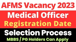 AFMS Official Notification 2023  Medical Officer Vacancy  Armed Forces Medical Services Selection [upl. by Enenstein]