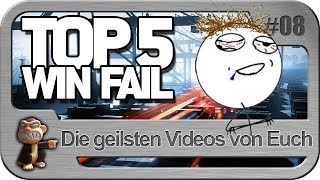 TOP5 Win Fail 8 mit Euren Einsendungen [upl. by Groot565]