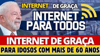 INTERNET AGORA É DE GRAÇA PARA IDOSOS QUE TEM 606162636465 GOVERNO LIBEROU [upl. by Bagley932]