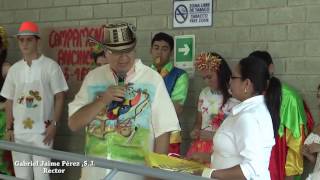 Carnavalito CSJB Lectura del Bando de Bachillerato 2017 [upl. by Aicella]