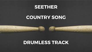 Seether  Country Song drumless [upl. by Pubilis381]