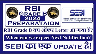 RBI Grade B and SEBI Grade A Notifications Update [upl. by Ahteral]