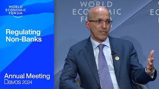 Regulating NonBanks  Davos 2024  World Economic Forum [upl. by Anerbes242]