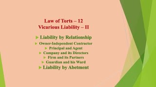 LAW OF TORTS 12 Vicarious Liability II [upl. by Binnings]