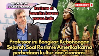 Professor Ini Buktikan Kebohongan Sejarah Soal Rasisme di Amerika sejarahdunia sejarah pendidikan [upl. by Eniamreg]