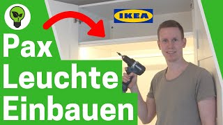 IKEA Pax Beleuchtung Einbauen ✅ ULTIMATIVE ANLEITUNG Wie Kleiderschrank LED Lichtleiste Montieren [upl. by Chapman40]