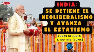 INDIA Se Detiene el Neoliberalismo y Avanza el Estatismo  Radar Geopolítico  Alfredo Jalife [upl. by Anelra]