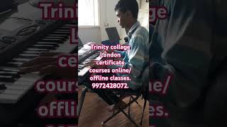 Trinity college London certificate courses onlineoffline classes 9972428072 music classes [upl. by Arty351]