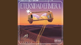 Efímera Eternidad [upl. by Walworth]