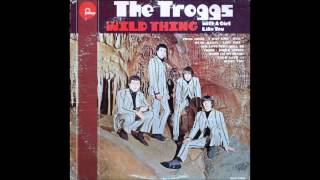 The Troggs  Lost Girl [upl. by Brosine840]