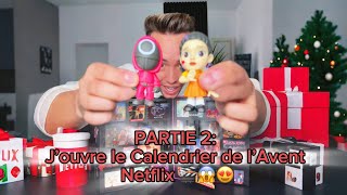 Partie 2 J’ouvre le Calendrier de l’Avent Netflix 🎬😱😍 [upl. by Sisak]