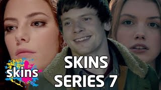 Series 7  Skins [upl. by Clava]