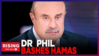 Dr Phil amp Hamas Leaders Son EVISCERATE ProPalestinian Students Defending Hamas [upl. by Cordle]