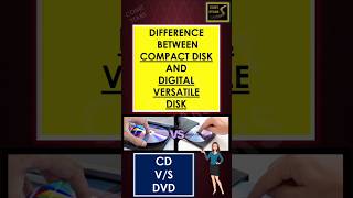 Difference Between Compact and Digital Versatile DiskCompact Disc vs Digital Versatile Disc shorts [upl. by Salzhauer]