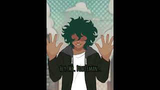 Hey Mr Policemanvillain deku animatic [upl. by Bartle]