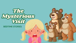 Goldilocks amp The Three Bears The Mysterious Visit  Riddles amp Fun [upl. by Sivrep636]