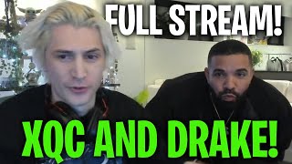 XQC AND DRAKE FULL STREAM [upl. by Ronalda]