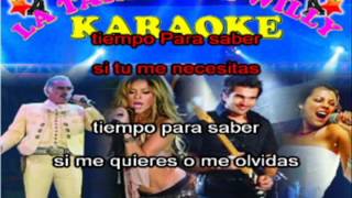 VAMOS A DARNOS TIEMPO  CONJUNTO CHANEY KARAOKE [upl. by Mcilroy129]