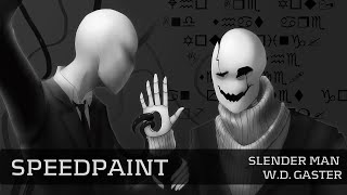 「Speedpaint」 Slender and Gaster [upl. by Noissap]