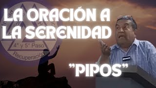 La Oración a la Serenidad Arnulfo Pipos [upl. by Zebedee]