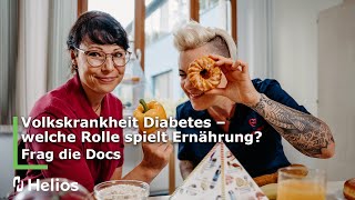 Frag die Docs Volkskrankheit Diabetes – welche Rolle spielt die Ernährung [upl. by Crenshaw]