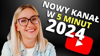 Jak założyć Kanał na YouTube w 2024 ✨ [upl. by Noemis262]