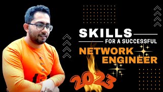 Skills for a successful NETWORK ENGINEER in 2023  NETWORK ENGINEER career in 2023  Hindi [upl. by Aknahs60]