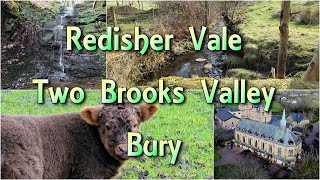 Redisher Wood amp Two Brooks Valley Bury  West Pennine Way Circular Walks with a bit of history [upl. by Anegroeg]