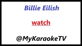 watch KARAOKE Billie Eilish [upl. by Litman491]