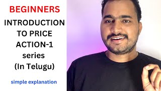 1 Introduction to price action series in telugu [upl. by Eiramit]