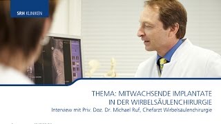 Mitwachsende Implantate in der Wirbelsäulenchirurgie [upl. by Nainatrad]