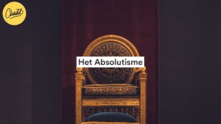 Het Absolutisme  Mr Chadd Academy [upl. by Eire649]