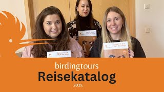 birdingtours Reisekatalog 2025 [upl. by Muns]