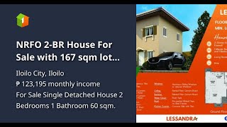 NRFO 2BR House For Sale with 167 sqm lot area in Iloilo [upl. by Atinoj304]