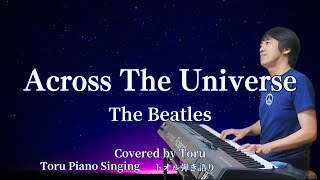 Across The Universe  The Beatles Covered by Toru [upl. by Des]