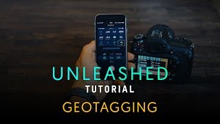 UNLEASHED TUTORIAL SETTING UP GEOTAGGING [upl. by Nonnairb183]